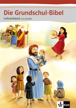 Die Grundschul-Bibel, m. 1 CD-ROM