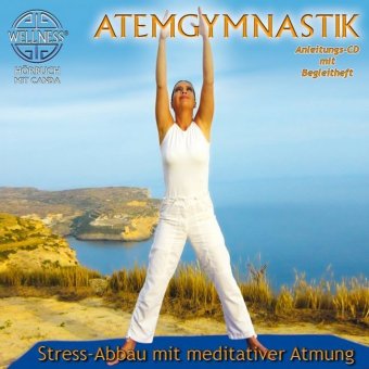 Atemgymnastik, 1 Audio-CD + Begleitheft