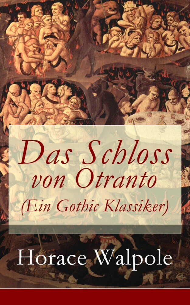Das Schloss von Otranto (Ein Gothic Klassiker) main product photo