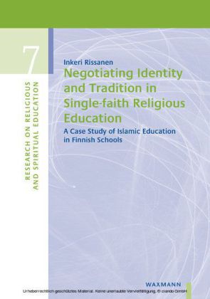 Negotiating Identity and Tradition in Single-faith Religious Education