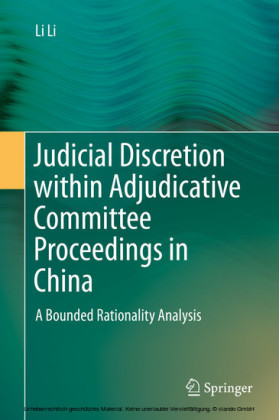 Judicial Discretion within Adjudicative Committee Proceedings in China
