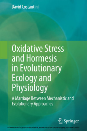 Oxidative Stress and Hormesis in Evolutionary Ecology and Physiology