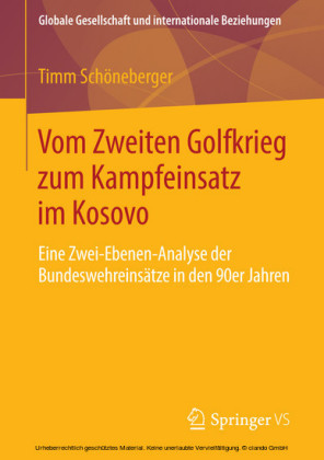 Vom Zweiten Golfkrieg zum Kampfeinsatz im Kosovo