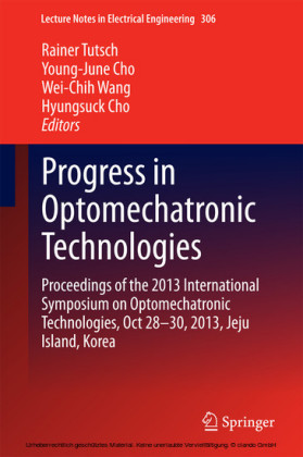 Progress in Optomechatronic Technologies