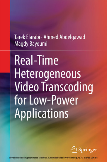 Real-Time Heterogeneous Video Transcoding for Low-Power Applications main product photo