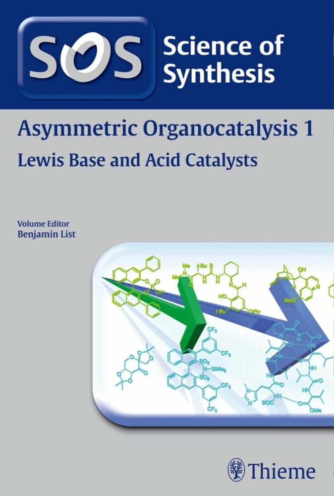 Science of Synthesis: Asymmetric Organocatalysis Vol. 1 main product photo