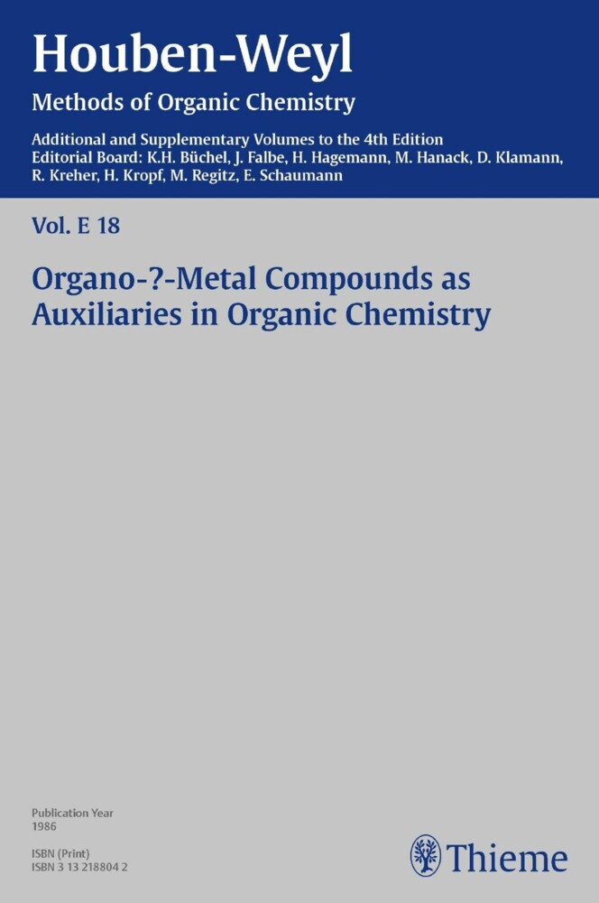 Houben-Weyl Methods of Organic Chemistry Vol. E 18, 4th Edition Supplement main product photo