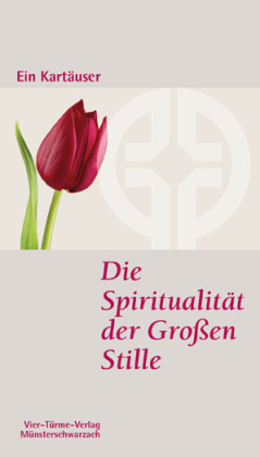 Die Spiritualität der Großen Stille main product photo