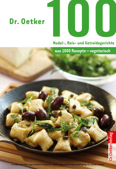 100 vegetarische Nudel-, Reis- und Getreidegerichte main product photo