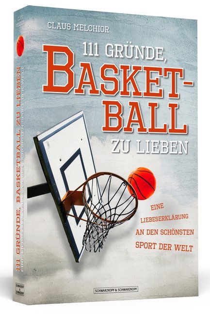 111 Gründe, Basketball zu lieben main product photo