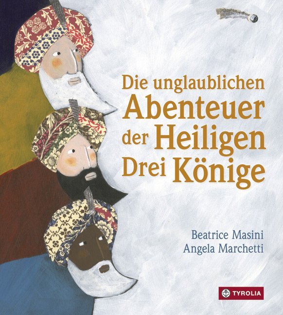 Die unglaublichen Abenteuer der Heiligen Drei Könige main product photo