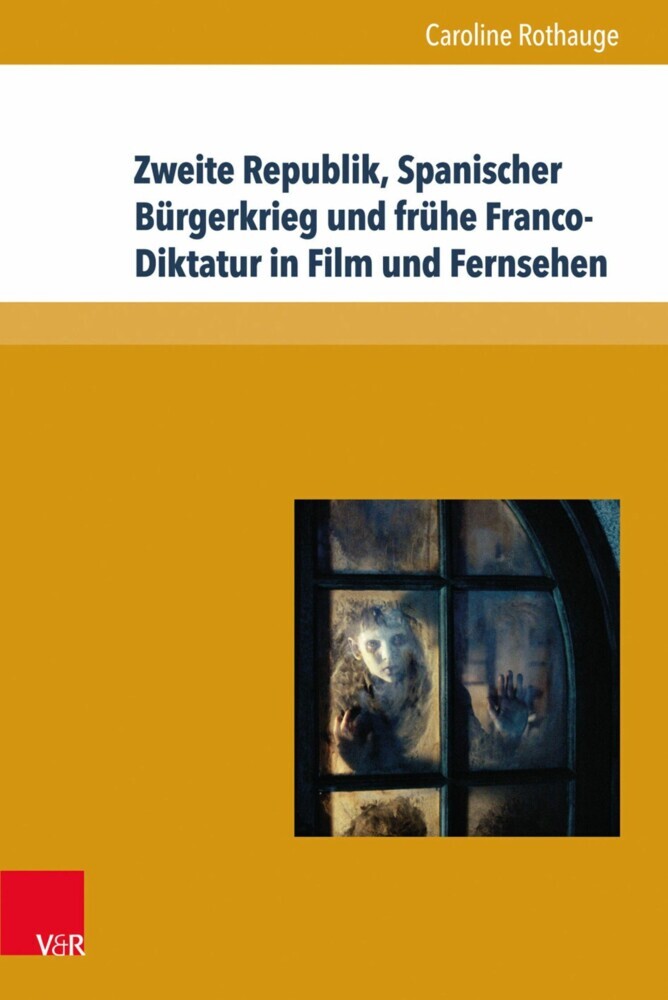 Zweite Republik, Spanischer Bürgerkrieg und frühe Franco-Diktatur in Film und Fernsehen main product photo