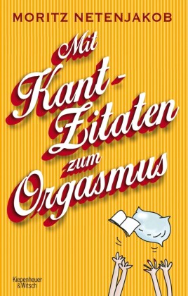 Mit Kant Zitaten zum Orgasmus