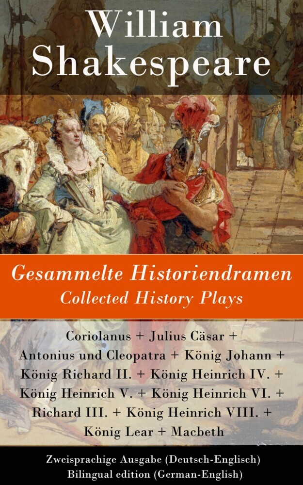 Gesammelte Historiendramen / Collected History Plays - Zweisprachige Ausgabe (Deutsch-Englisch) main product photo