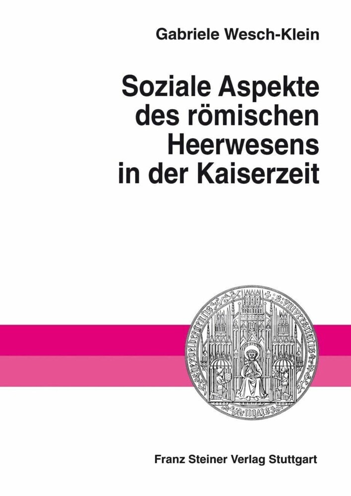 Soziale Aspekte des römischen Heerwesens in der Kaiserzeit main product photo