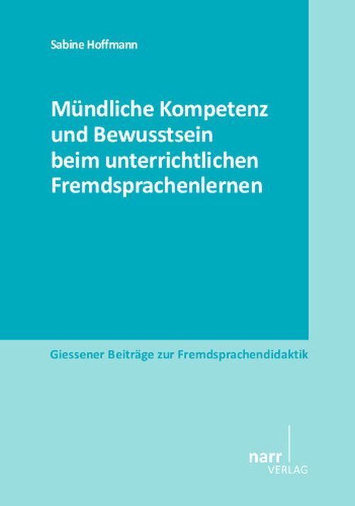 Mündliche Kompetenz und Bewusstsein beim unterrichtlichen Fremdsprachenlernen main product photo