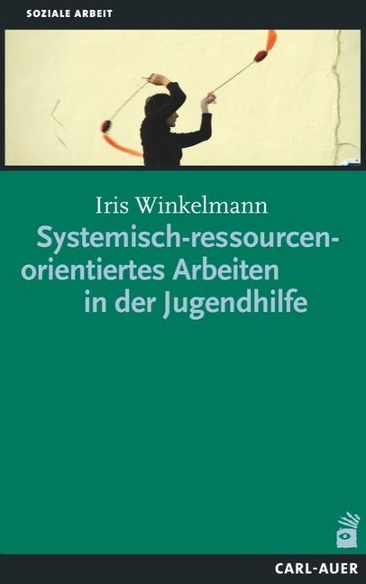Systemisch-ressourcenorientiertes Arbeiten in der Jugendhilfe main product photo