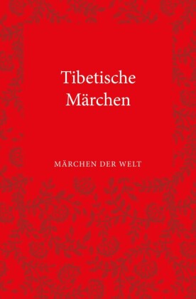 Tibetische Märchen