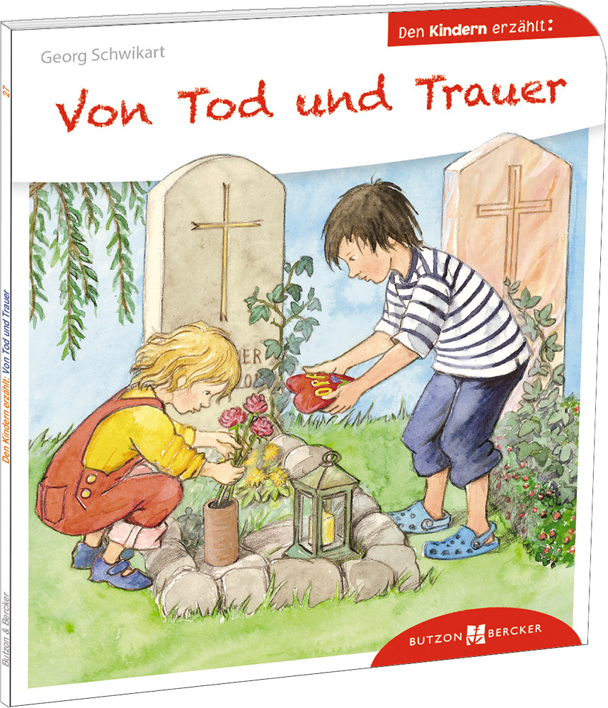 Von Tod und Trauer den Kindern erzählt main product photo