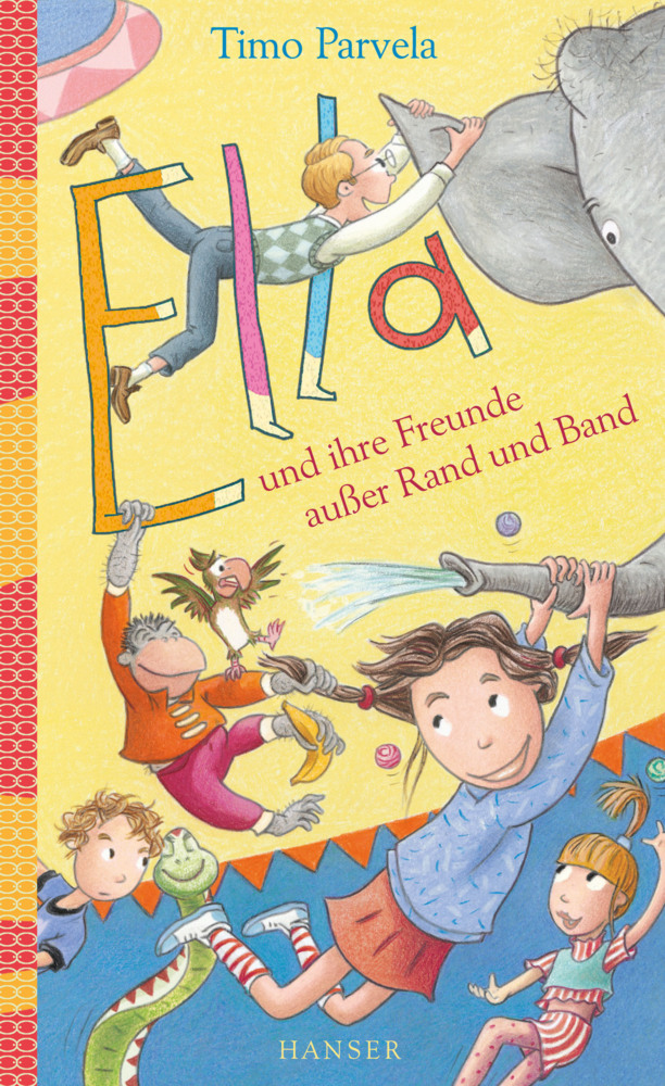 Ella und ihre Freunde außer Rand und Band main product photo