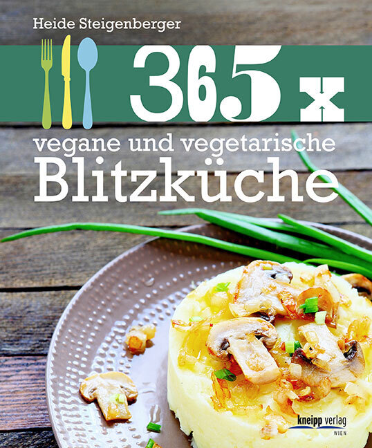 365 x vegane und vegetarische Blitzküche main product photo