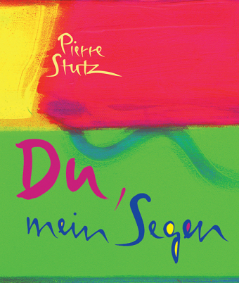 Du, mein Segen
