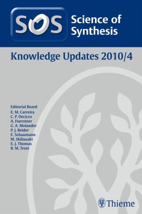 Science of Synthesis Knowledge Updates 2010 Vol. 4. Vol.4