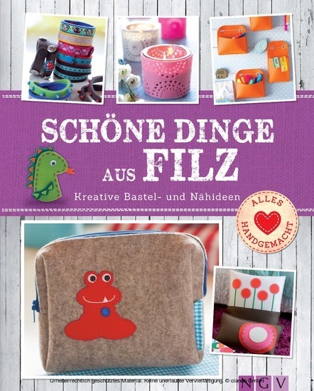 Schöne Dinge aus Filz main product photo