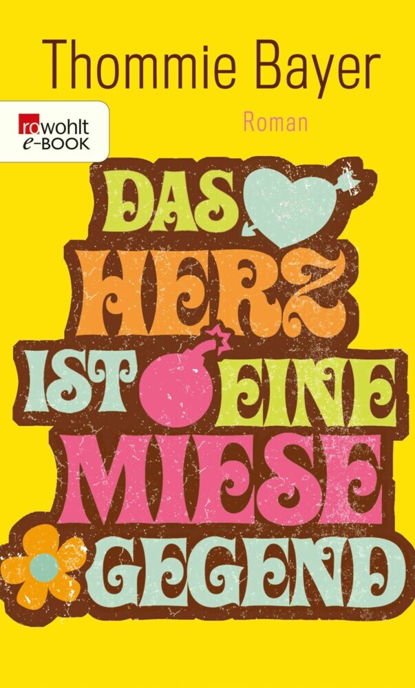 Das Herz ist eine miese Gegend main product photo