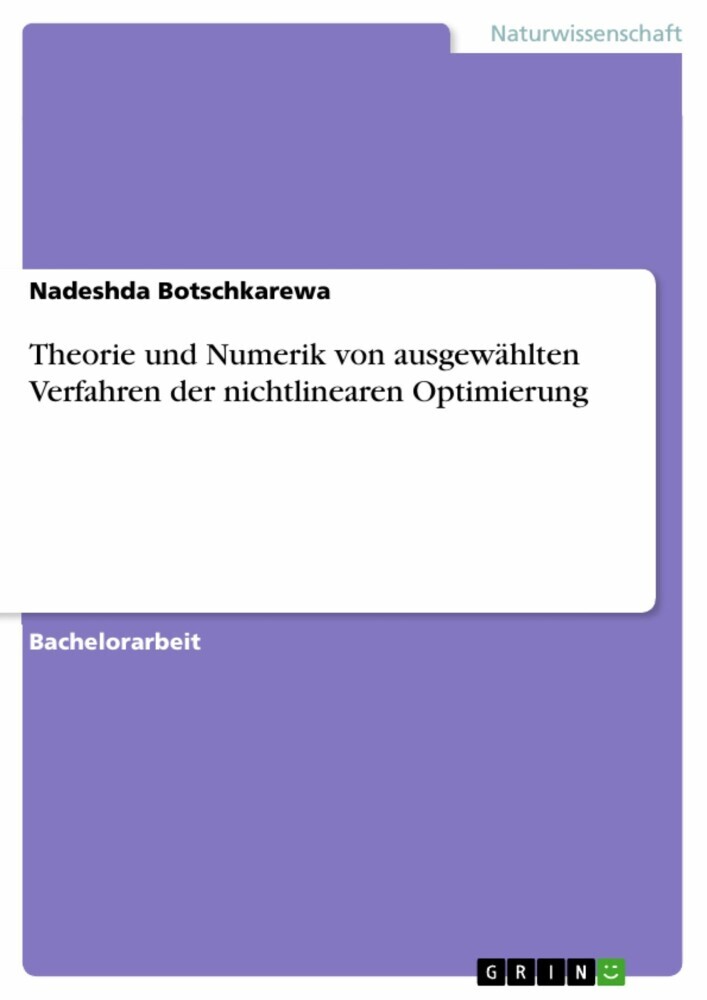 Theorie und Numerik von ausgewählten Verfahren der nichtlinearen Optimierung main product photo