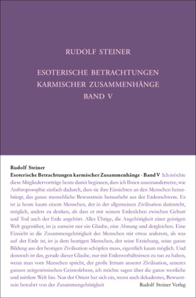 Esoterische Betrachtungen karmischer Zusammenhänge. Bd.5