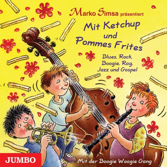 Mit Ketchup und Pommes Frites, 1 Audio-CD main product photo