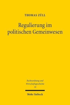 Regulierung im politischen Gemeinwesen
