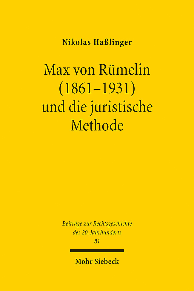 Max von Rümelin (1861-1931) und die juristische Methode main product photo