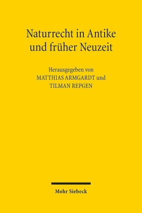Naturrecht in Antike und früher Neuzeit