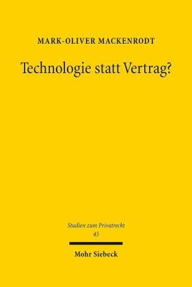 Technologie statt Vertrag?