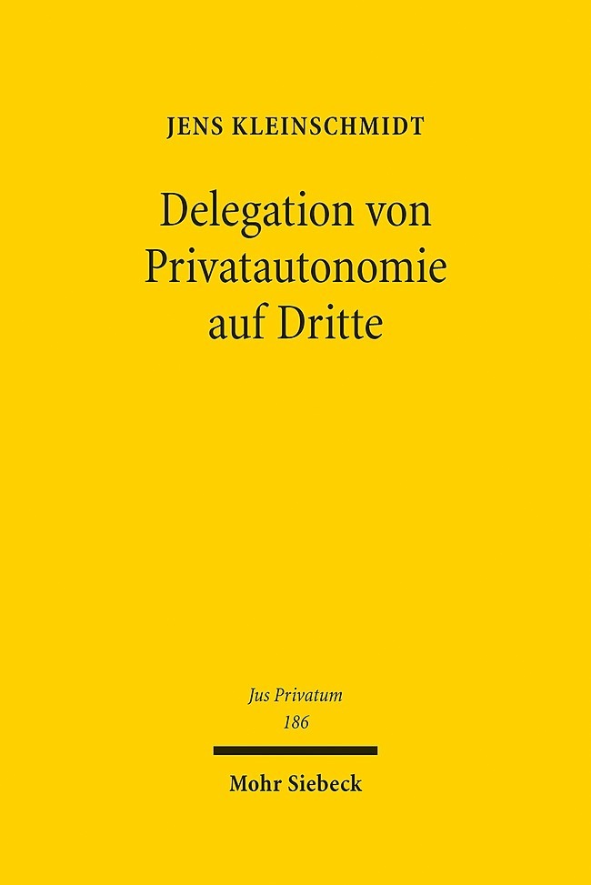 Delegation von Privatautonomie auf Dritte main product photo