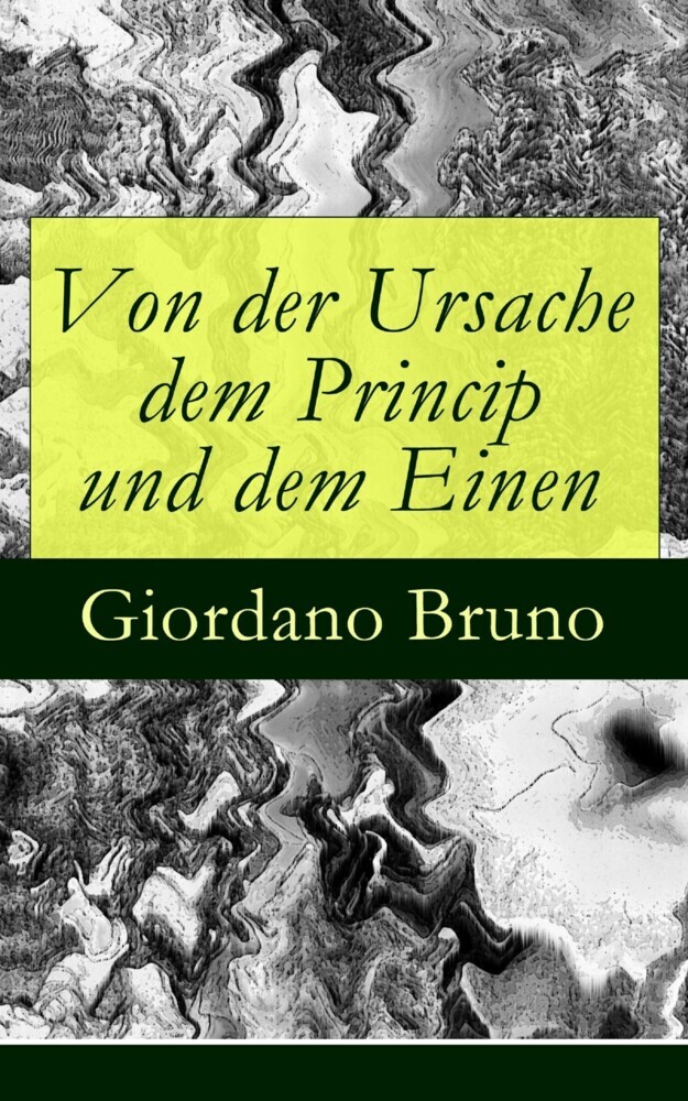 Von der Ursache dem Princip und dem Einen main product photo