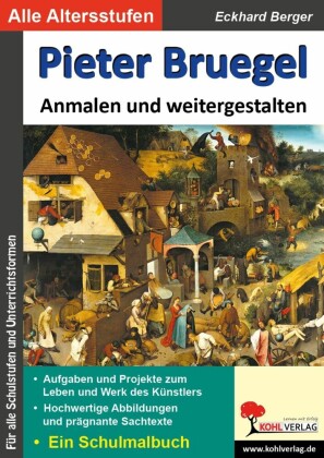 Pieter Bruegel anmalen und weitergestalten