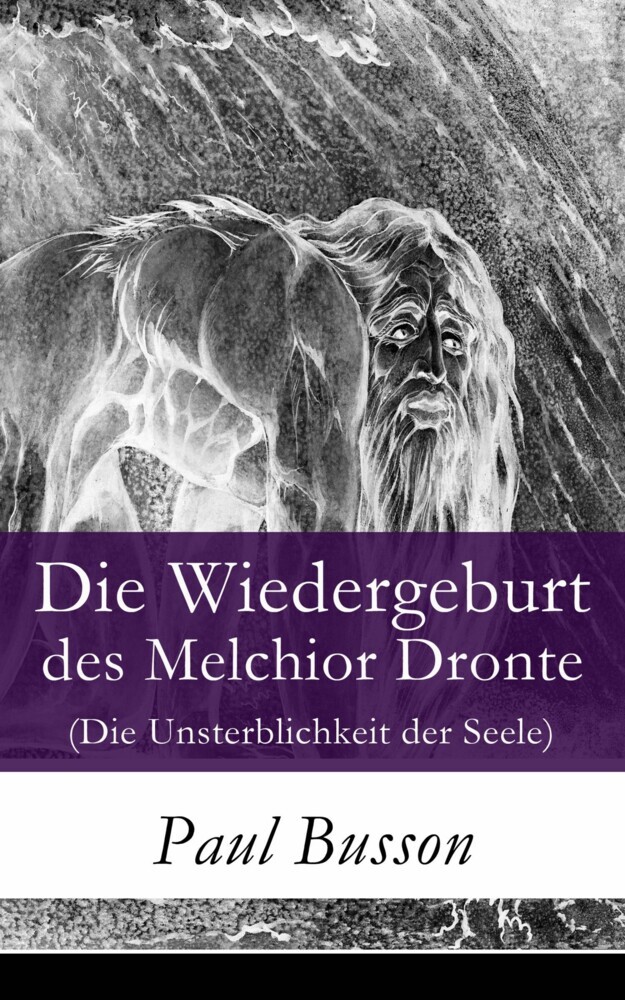 Die Wiedergeburt des Melchior Dronte (Die Unsterblichkeit der Seele) main product photo