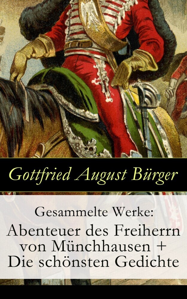 Gesammelte Werke: Abenteuer des Freiherrn von Münchhausen + Die schönsten Gedichte main product photo