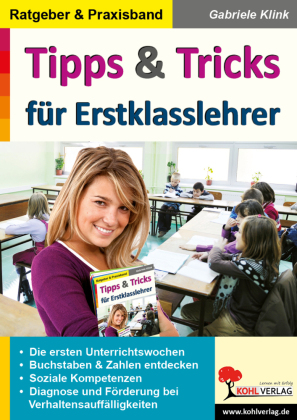 Tipps & Tricks für Erstklasslehrer