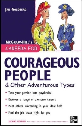 Careers for Courageous People & Other Adventurous Types