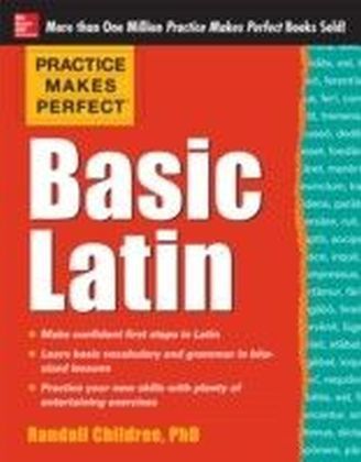 Practice Makes Perfect Basic Latin