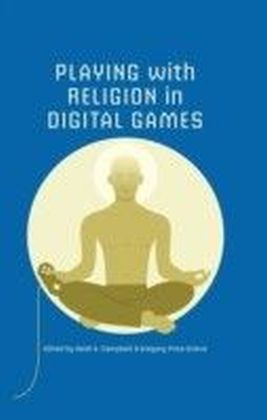 Playing with Religion in Digital Games main product photo