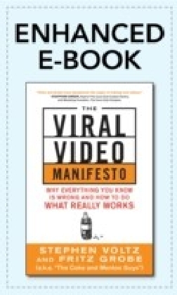 Viral Video Manifesto: Why Everything You Know is Wrong and How to Do What Really Works main product photo
