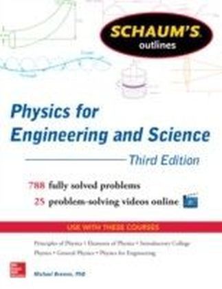 Schaum's Outline of Physics for Engineering and Science