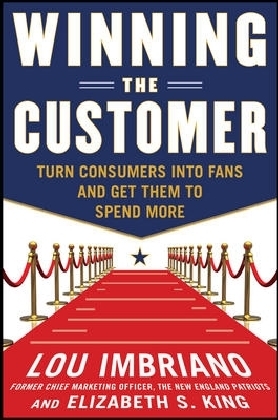 Winning the Customer: Turn Consumers into Fans and Get Them to Spend More main product photo