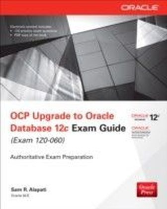 OCP Upgrade to Oracle Database 12c Exam Guide (Exam 1Z0-060) main product photo