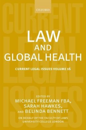 Law and Global Health: Current Legal Issues Volume 16